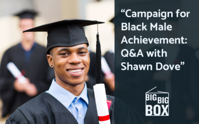 Q&A with Shawn Dove, Campaign for Black Male Achievement Founder